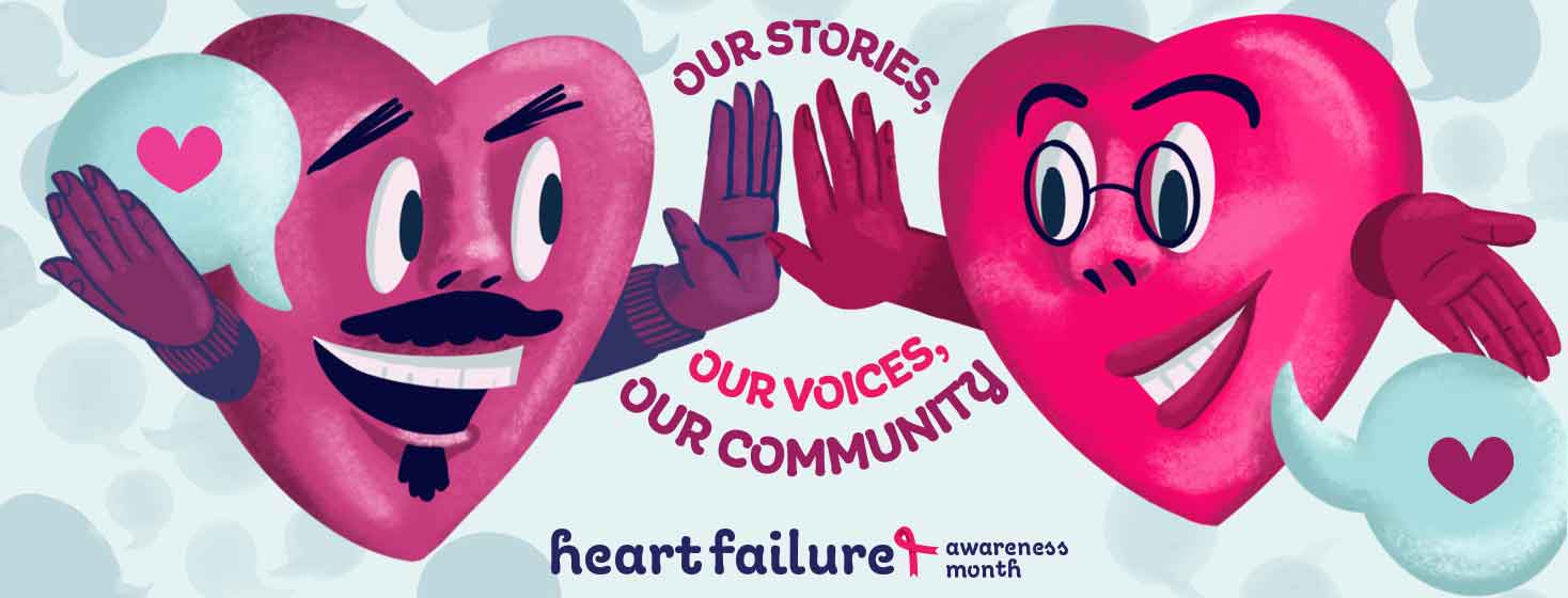 Heart Failure Awareness Week 2022: Our Stories, Our Voices, Our Community image